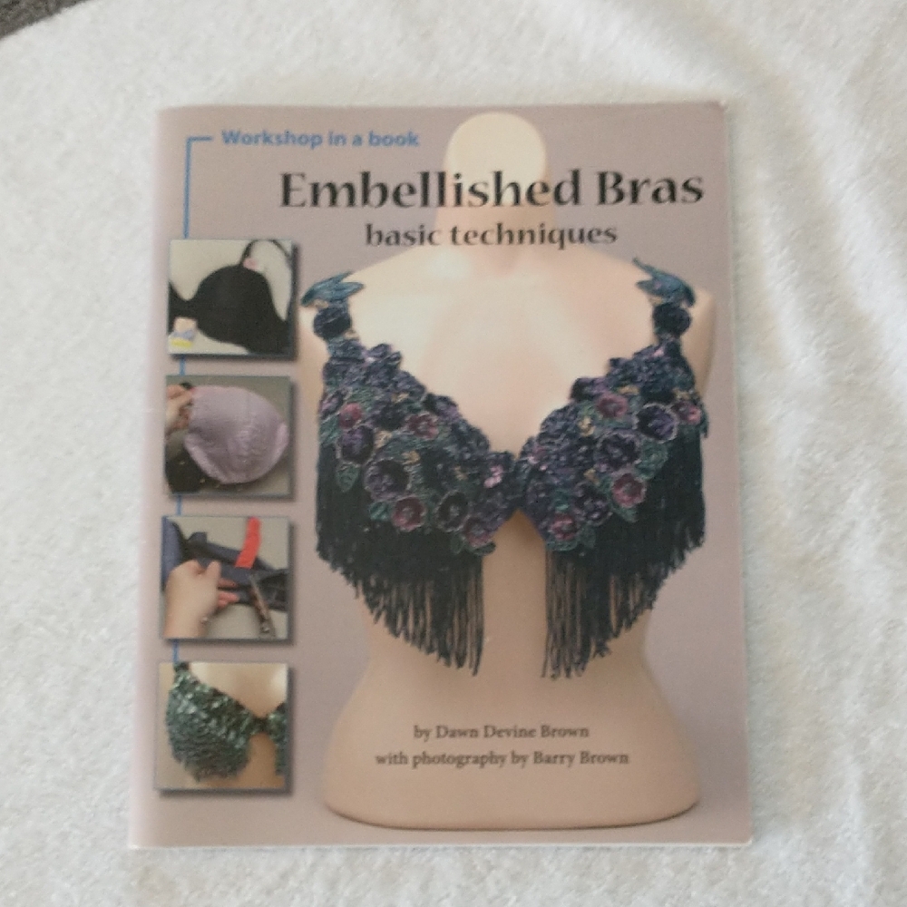 Embellished Bras: Basic Techniques *NWT*